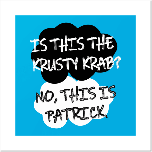 The Fault in Our Patrick Wall Art by AniMagix101